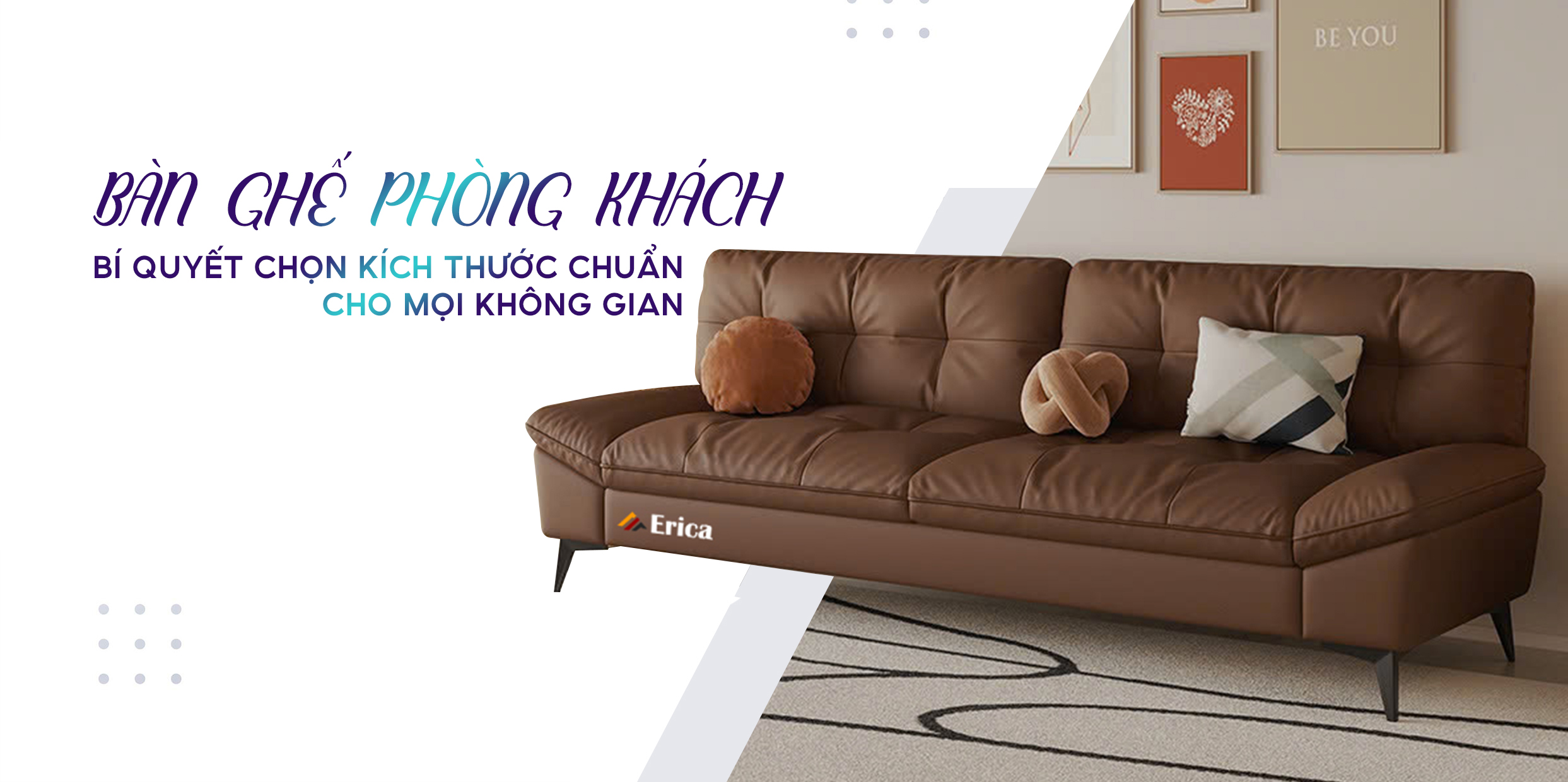 BÀN GHẾ PHÒNG KHÁCH: BÍ QUYẾT CHỌN KÍCH THƯỚC CHUẨN CHO MỌI KHÔNG GIAN
